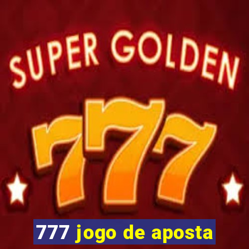 777 jogo de aposta